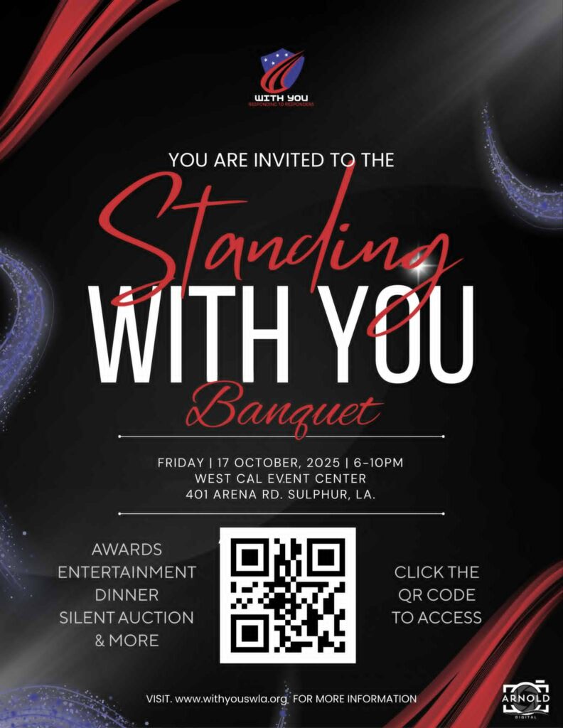 Official flyer for the Standing With You Banquet, October 17, 2025, at West Cal Event Center in Sulphur, LA. Includes event details, time, QR code, and With You logo.